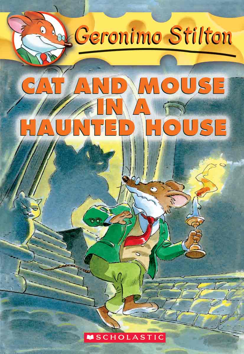Geronimo Stilton: CAT AND MOUSE UN A HAUNTED HOUSE
