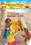 Thea Stilton and The Secret-City