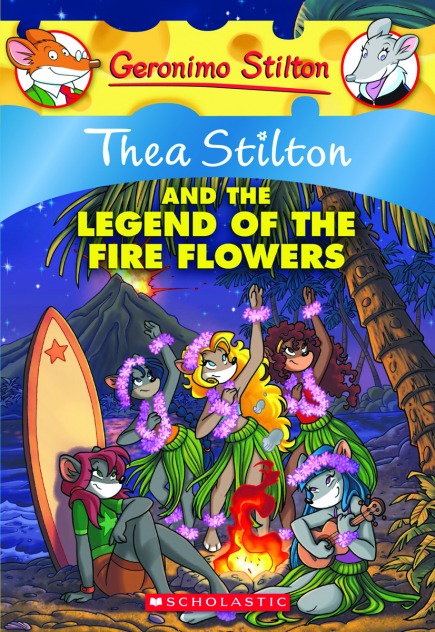 Thea Stilton and The Legend of the Fire-Flowers